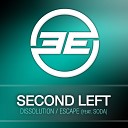 Second Left - Escape Original Mix