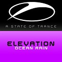Elevation - Ocean Rain Original Mix
