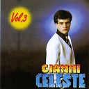 Gianni Celeste - Senza E Te