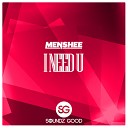 Menshee - I Need U Extended Mix