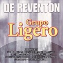 Grupo Ligero - El Esclavo