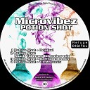Microvibez - Potion Shot Mo Franco Remix