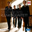 Klenke Quartett - The Seven Last Words of our Saviour on the Cross Op 51 Hob XX 1b Sonata No 2 Today you will be with me in…