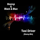 Dean p Black Blue - Taxi Driver Dean p Mix