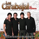 Los Carabajal - Por Esas Cosas