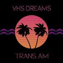 VHS Dreams - Discorecord