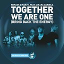 Remady Manu L ft Culcha Can - Together We Are One Bring Bac