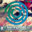 Mayforms - Beautiful Day Original Mix