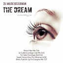 DJ Mark Brickman - The Dream Sweet Dream Remix
