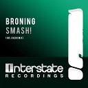 Trancemission Radio - Broning Smash Original Mix