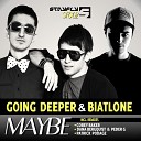 Going Deeper Biatlone - Maybe Patrick Podage Remix