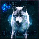 Jungle Jim - Black Wolf Original Mix