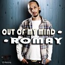 Romay - Out of My Mind Original Mix