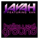 Javah feat Xan - Hallowed Ground Fallen Skies Remix
