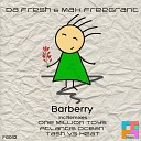 Da Fresh Max Freegrant - Barberry One Million Toys Remix