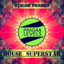 Премьера нового трека ot DJ Igor… - House Superstar Original Mix