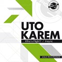 Uto Karem - Who s Right Original Mix