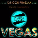 DJ Igor PradAA - Vegas Original Mix