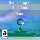 Berlin Project - Rain Original Mix