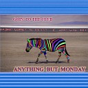 Anything But Monday - Going To The Club Gian Variavision Remix