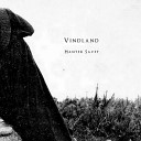 Vindland - And The Battle Ended Bonus