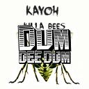 Kayoh - Killa Bees Original Mix