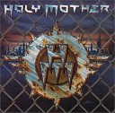 Holy Mother - Call Me By My Real Name