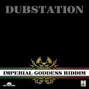 Dubstation - DUBSTATION DUB PRINCESS IMPERIAL GODDESS…