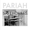 Pariah - Crossed Out