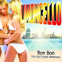 188 Limoncello - Bon Bon We No Speak Americano