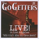 The Go Getters - Blue Moon Baby Live