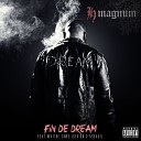 H Magnum feat Maitre Gims - Fin de Dream