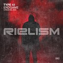 Type 41 - Endgame Original Mix