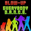 Blow Up - Everybody D A N C E Maurice Pdj Vindes Extended…