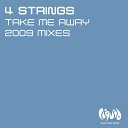 4 Strings - Take Me Away Into The Night
