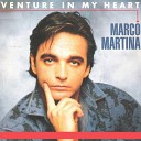 Marco Martina - Venture In My Heart 12 Mix Version