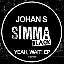 Johan S - Wait Original Mix
