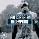 Dani Corbalan - Redemption Radio Edit