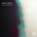 Crazy Sonic - The Peak Original Mix