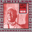 Leadbelly - Nobody In This World Is Better Than Us