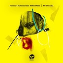 Hannah Holland Ft IMMA MESS - High Over You Huxley Remix