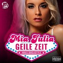Mia Julia - Endlich wieder Malle Club Radio Edit