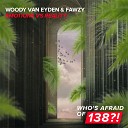 Woody Van Eyden Fawzy - Emotions vs Reality Extended Mix Best Uplifting…