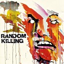 Random Killing - Killer Weed