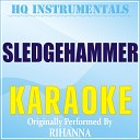 HQ INSTRUMENTALS - Sledgehammer Karaoke Version Originally Performed by…