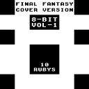 10 Rubys - Blue Fields From Final Fantasy 8