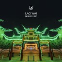 Lao Wai - DAT