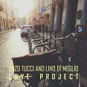 Lino Di Meglio Enzo Tucci - Love Project Original Mix