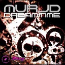 MURJD - Dreamtime