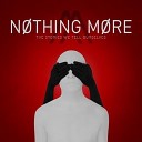 Nothing More - The Great Divorce